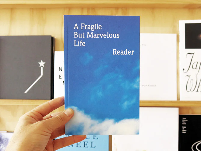 A Fragile But Marvelous Life