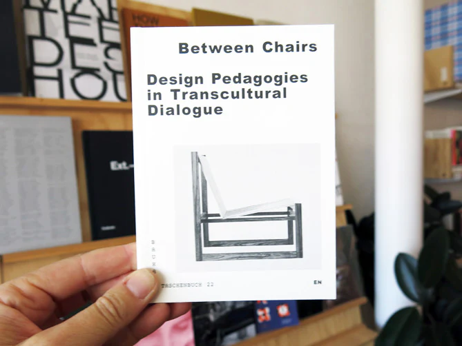 Between Chairs: Design Pedagogies in Transcultural Dialogue