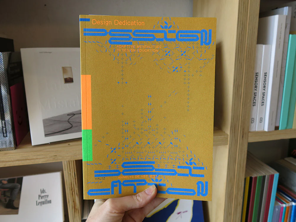 Design Dedication: Adaptive Mentalities in Design Education