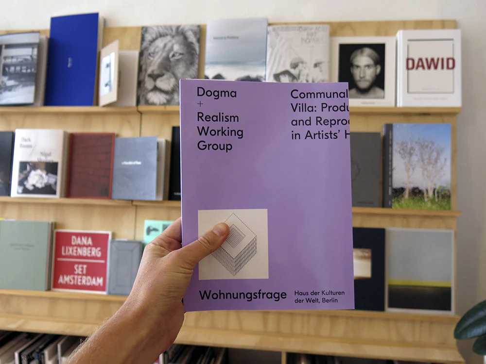 Dogma + Realism Working Group: Communal Villa. Production and Reproduction in Artists’ Housing