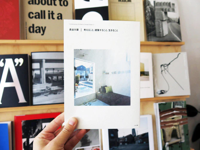 Go Hasegawa - Thinking, Making Architecture, Living