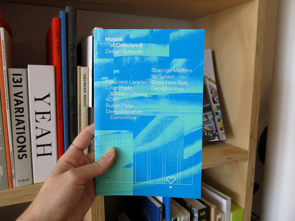 Modes of Criticism 5: Design Systems