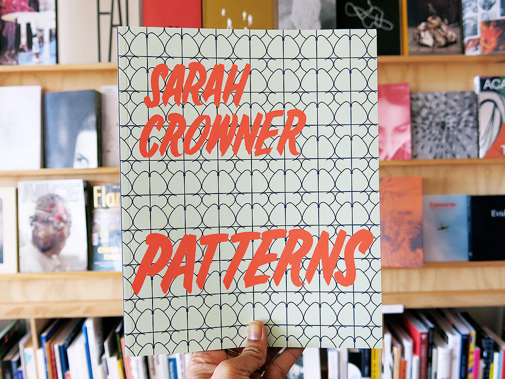 Sarah Crowner – Patterns