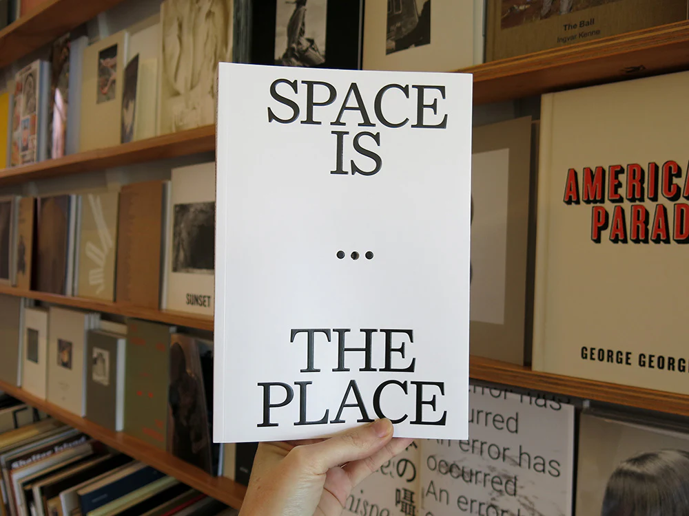 Space Is the Place. Current Reflections on Art and Architecture