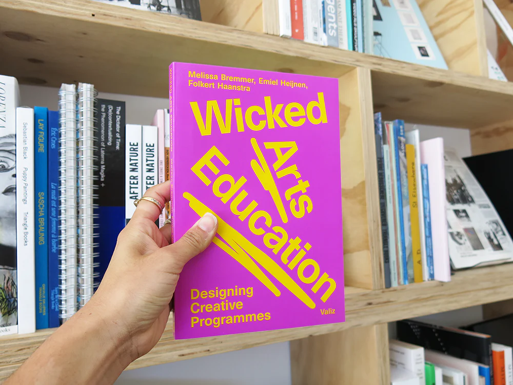 Wicked Arts Education: Designing Creative Programmes
